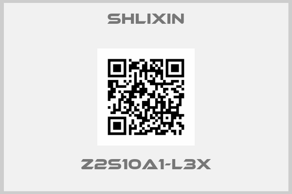 SHLIXIN-Z2S10A1-L3X