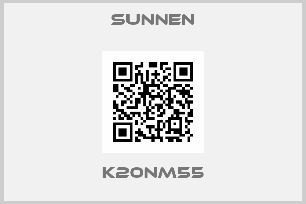 SUNNEN-K20NM55