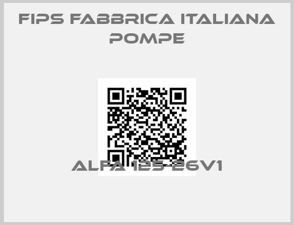 Fips Fabbrica Italiana Pompe-ALFA 125-26V1