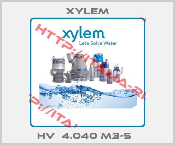 Xylem-HV  4.040 M3-5  