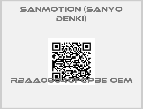 SANMOTION (SANYO DENKI)-R2AA06040FCPBE OEM