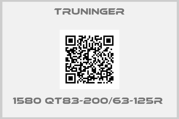 Truninger-1580 QT83-200/63-125R 