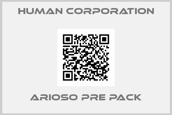 Human Corporation-Arioso Pre Pack
