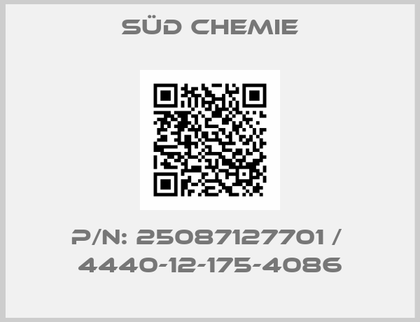 Süd Chemie-P/N: 25087127701 /  4440-12-175-4086