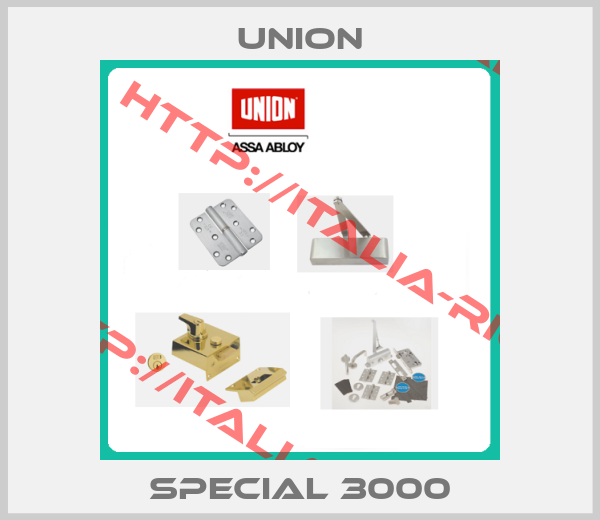 UNION-Special 3000