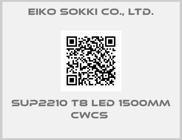 Eiko Sokki Co., Ltd.-SUP2210 T8 LED 1500mm cwcs 