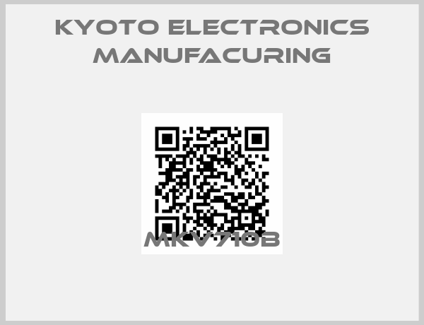 KYOTO ELECTRONICS MANUFACURING-MKV710B