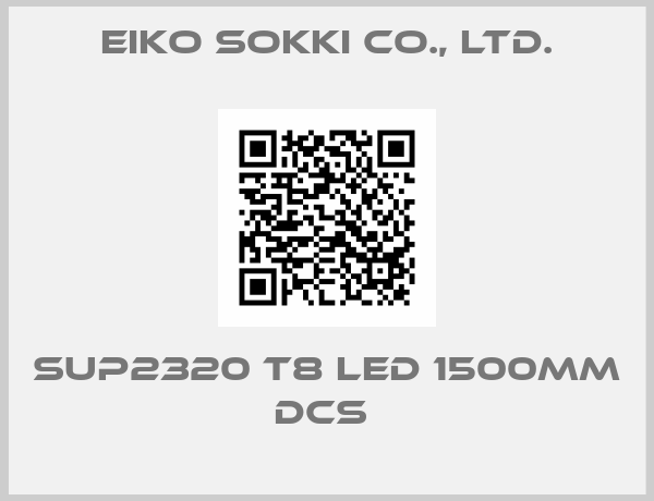 Eiko Sokki Co., Ltd.-SUP2320 T8 LED 1500mm dcs 