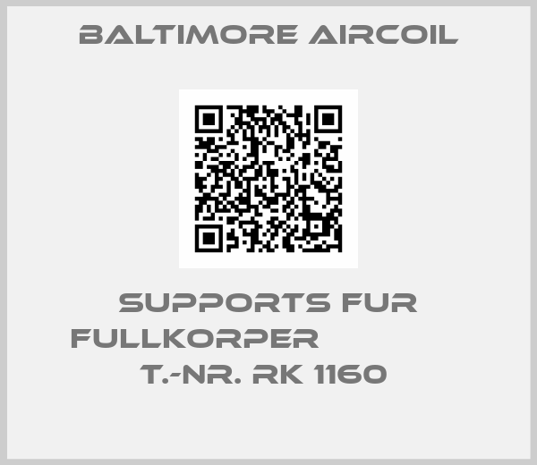 Baltimore Aircoil-SUPPORTS FUR FULLKORPER                T.-NR. RK 1160 