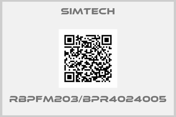 SIMTECH-RBPFM203/BPR4024005
