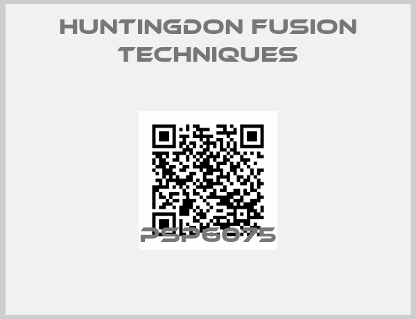 Huntingdon Fusion Techniques-PSP6075