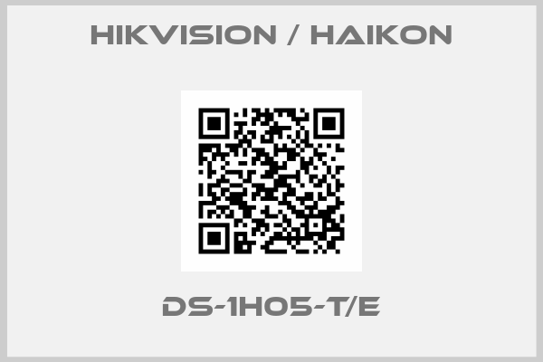 Hikvision / Haikon-DS-1H05-T/E