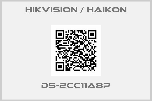 Hikvision / Haikon-DS-2CC11A8P