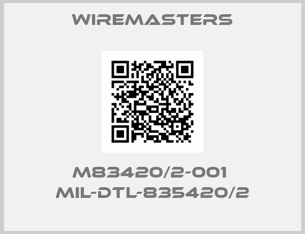 WireMasters-M83420/2-001  MIL-DTL-835420/2