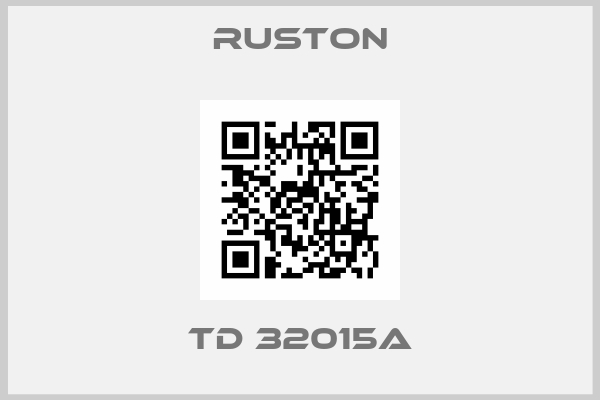RUSTON-TD 32015A