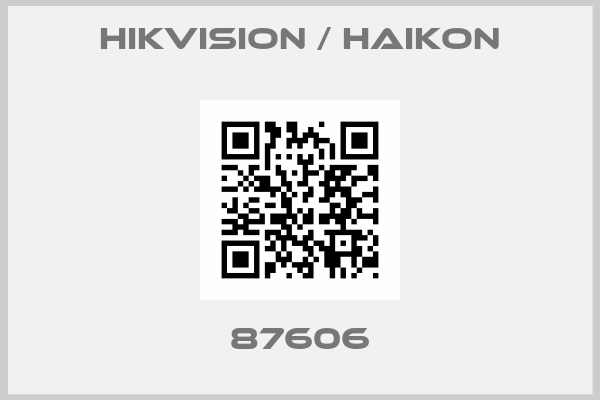 Hikvision / Haikon-87606