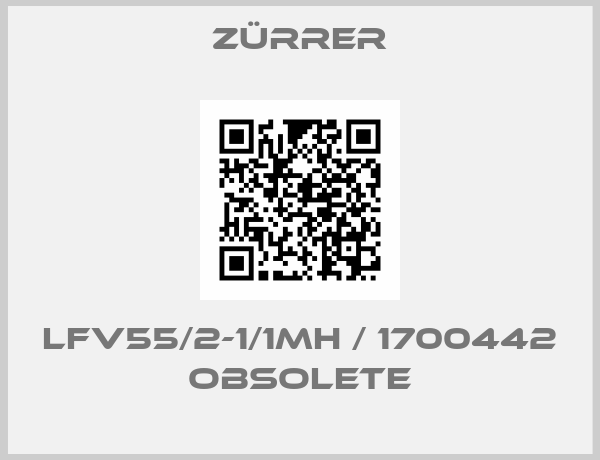 Zürrer-LFV55/2-1/1MH / 1700442 obsolete