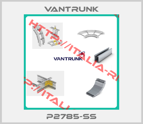 Vantrunk-P2785-SS