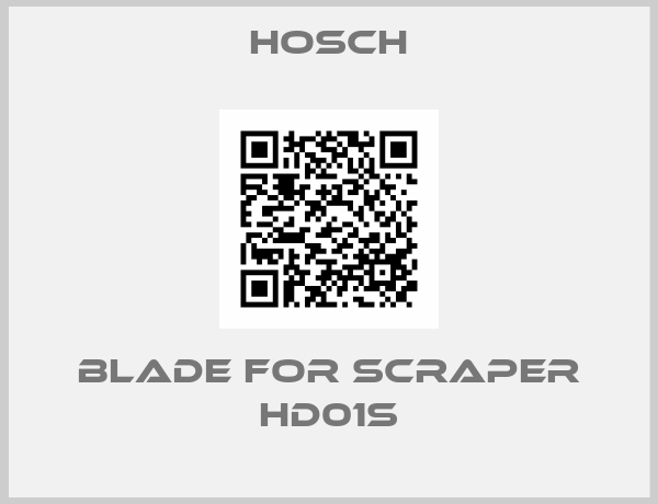 Hosch-blade for scraper HD01S