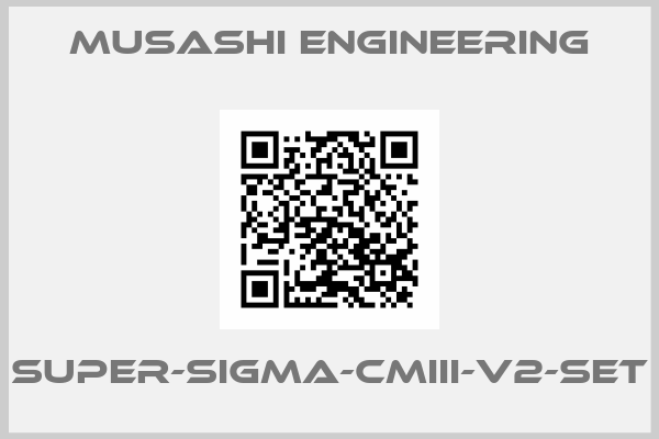 Musashi Engineering-SUPER-SIGMA-CMIII-V2-SET