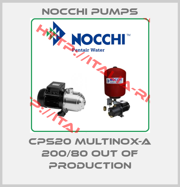 Nocchi pumps-CPS20 MULTINOX-A 200/80 out of production