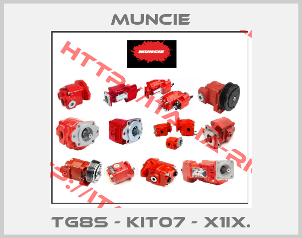 Muncie- TG8S - KIT07 - X1IX.