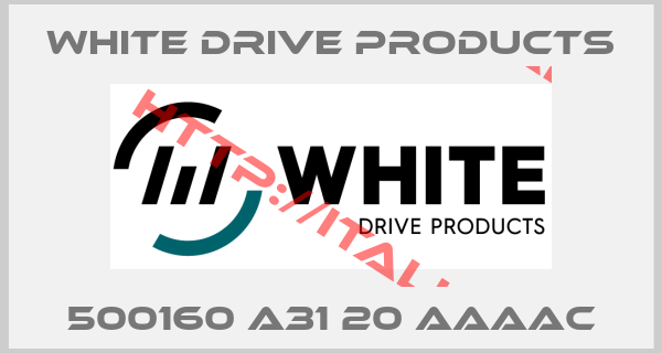 White Drive Products-500160 A31 20 AAAAC