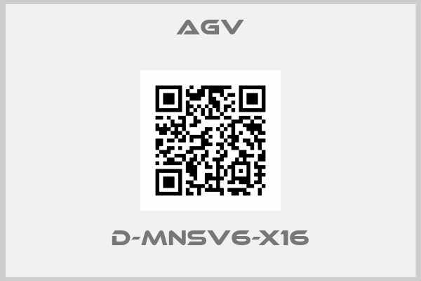 AGV-D-MNSV6-X16