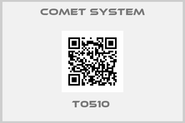 Comet System-T0510 