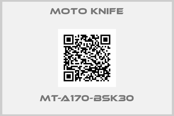MOTO KNIFE-MT-A170-BSK30