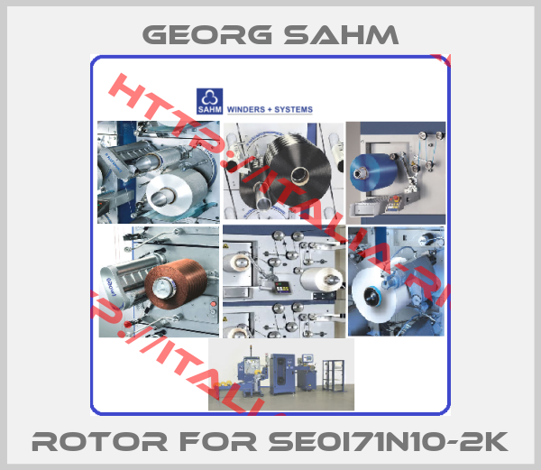 Georg Sahm-rotor for SE0I71N10-2K