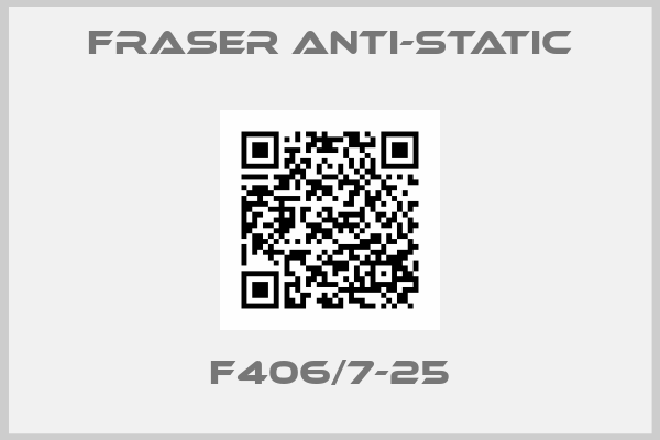 Fraser Anti-Static-F406/7-25