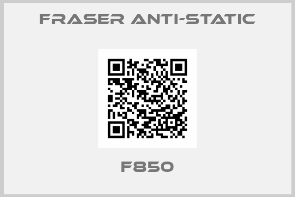 Fraser Anti-Static-F850