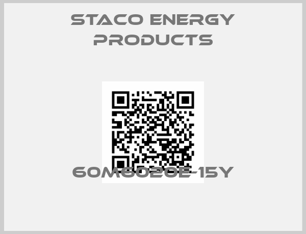 STACO ENERGY PRODUCTS-60M6020E-15Y