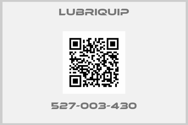 LUBRIQUIP-527-003-430
