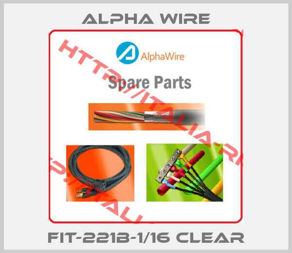 Alpha Wire-FIT-221B-1/16 CLEAR