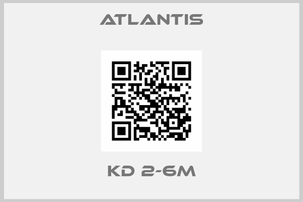 ATLANTIS-KD 2-6M