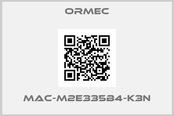 Ormec-MAC-M2E335B4-K3N