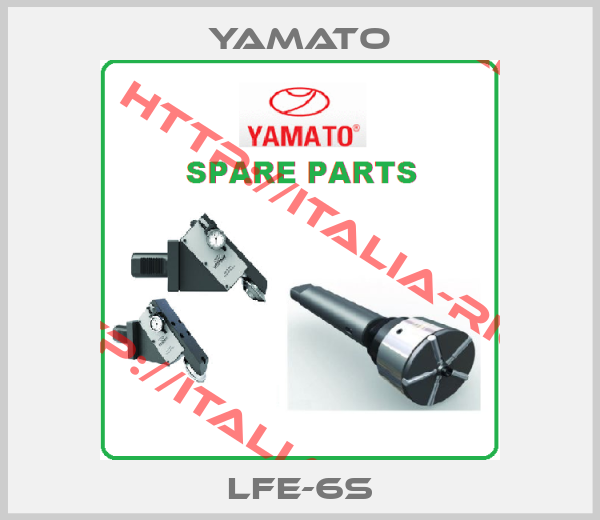 YAMATO-LFE-6S