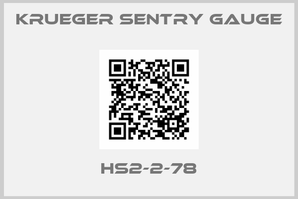 Krueger Sentry Gauge-HS2-2-78