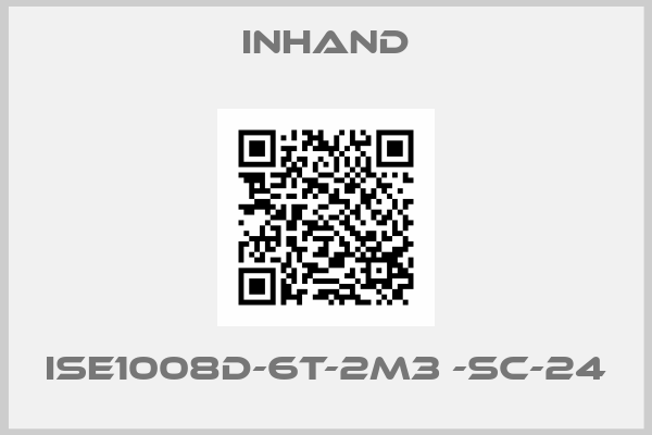 Inhand-ISE1008D-6T-2M3 -SC-24