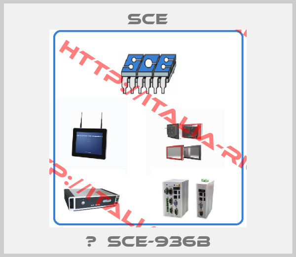 Sce- 	  SCE-936B