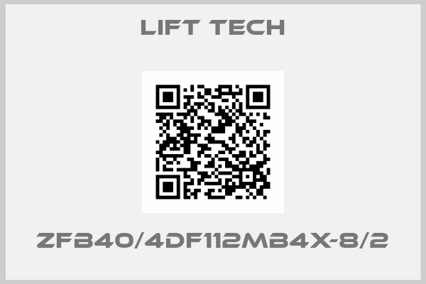 LIFT TECH-ZFB40/4DF112MB4X-8/2