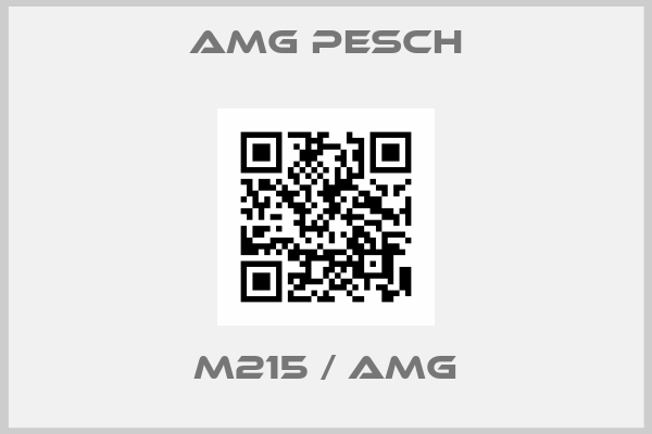 AMG Pesch-M215 / AMG