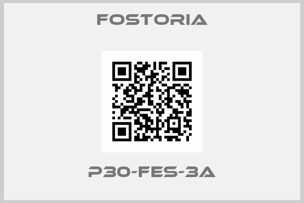 Fostoria-P30-FES-3A
