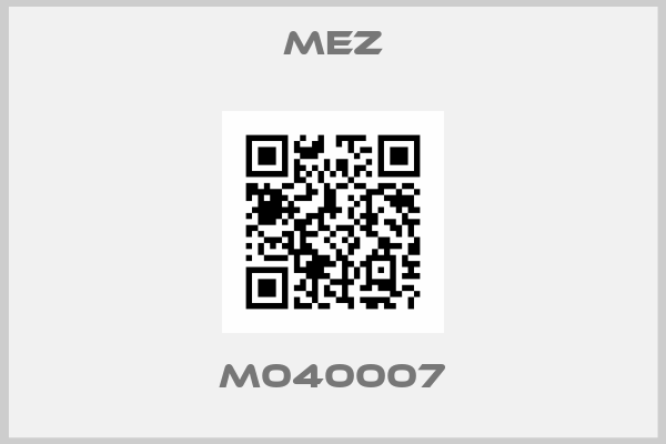 MEZ-M040007