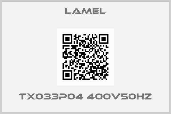 Lamel-TX033P04 400V50HZ
