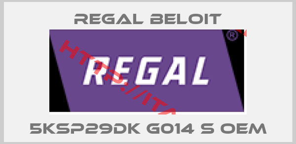 Regal Beloit-5KSP29DK G014 S OEM
