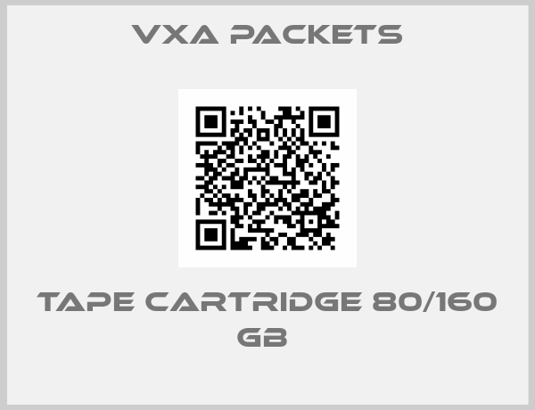 VXA Packets-TAPE CARTRIDGE 80/160 GB 