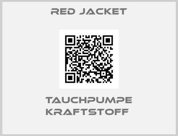 Red Jacket-TAUCHPUMPE KRAFTSTOFF 